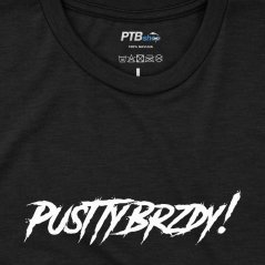 Tričko PustTyBrzdy bílý nápis